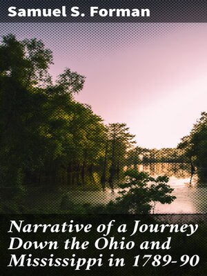 cover image of Narrative of a Journey Down the Ohio and Mississippi in 1789-90
